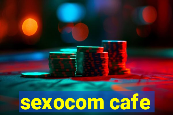 sexocom cafe